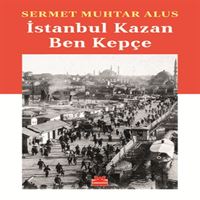 KIRMIZI KEDİ HİKAYE İSTANBUL KAZAN BEN KEPÇE 1