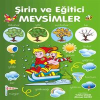 PARILTI ŞİRİN VE EĞİTİCİ MEVSİMLER 1