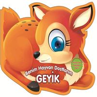0-6 YAŞ HİKAYE BENİM HAYVAN DOSTLARIM GEYİK 1