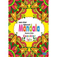 PARILTI MANDALA EĞLENCELİ BOYAMA KİTABI ÇOCUKLAR İÇİN SARI 1