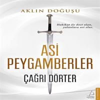 DESTEK ASİL PEYGAMBERLER AKLIN DOĞUŞU 1