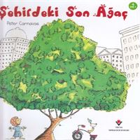 TÜBITAK HİKAYE ŞEHİRDEKİ SON AĞAÇ 1