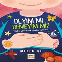 NAR DEYİM Mİ DEMEYİM Mİ HİÇ BİR YERDE YOK DEYİM ÖYKÜLERİ 1