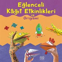 1001 ÇİÇEK ETKİNLİK KİTABI EĞLENCELİ KAĞIT ETKİNLİKLERİ VE ORİGAMİ 1