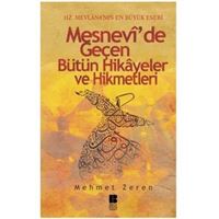 KÜLTÜR-SANAT DİNİ KİTAP MESNEVİDE GEÇEN BÜTÜN HİKAYELER VE HİKMETLERİ 1
