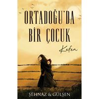 LAPİS ORTADOĞUDA BİR ÇOCUK KEFEN 1