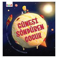 EOLO GÜNEŞİ SÖNDÜREN ÇOCUK 1