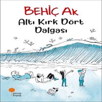 GÜNIŞIĞI ALTI KIRK DÖRT DALGASI 1