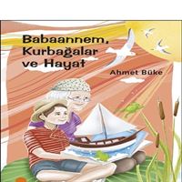 GÜNIŞIĞI BABAANNEM KURBAĞALAR VE HAYAT 1