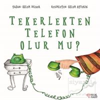 MASALPEREST HİKAYE TEKERLEKTEN TELEFON OLUR MU 1
