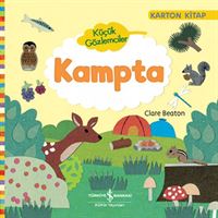 İŞ BANKASI HİKAYE KÜÇÜK GÖZLEMCİLER KAMPTA (CİLTLİ) 1