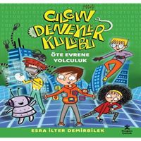 DOĞAN ÇILGIN DENEYLER KULÜBÜ ÖTE EVRENE YOLCULUK 1