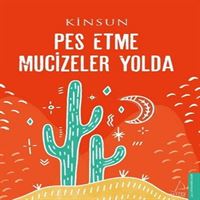 DESTEK KİŞİSEL GELİŞİM PES ETME MUCİZELER YOLDA 1