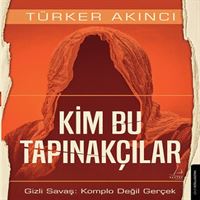 DESTEK KİM BU TAPINAKÇILAR 1