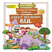 MARTI ETKİNLİK KİTABI ZIT ANLAMLI KELİMELER KARŞIT ANLAMIMI BUL 1
