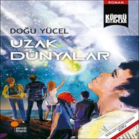 GÜNIŞIĞI UZAK DÜNYALAR 1