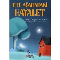MASALPEREST HİKAYE DUT AĞACINDAKI HAYALET 1