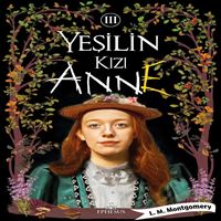 EPHESUS ROMAN YEŞİLİN KIZI ANNE 3 (CİLTLİ) 1