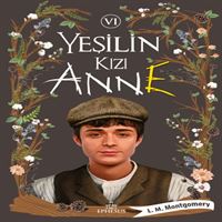 EPHESUS ROMAN YEŞİLİN KIZI ANNE 6 (CİLTLİ) 1