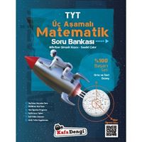KAFADENGI SORU BANKASI MATEMATİK ÜÇ AŞAMALI TYT 1