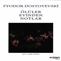 CAN ROMAN ÖLÜLER EVİNDEN NOTLAR 1