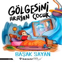 İNKİLAP HİKAYE GÖLGESİNİ ARAYAN ÇOCUK 1