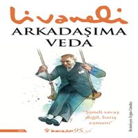 İNKILAP ARKADAŞIMA VEDA 1