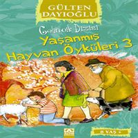 ALTIN HİKAYE GELİNCİK DİZİSİ YAŞANMIŞ HAYVAN ÖYKÜLERİ 3 1