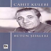 BİLGİ BÜTÜN ŞİİRLERİ CAHİT KÜLEBİ 1