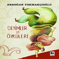 BİLGİ HİKAYE DEYİMLER VE ÖYKÜLERİ 1