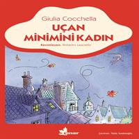 ÇINAR HİKAYE UÇAN MİNİMİNİ KADIN 1