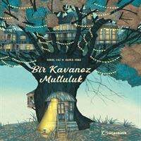 UÇANBALIK HIKAYE BIR KAVANOZ MUTLULUK 1