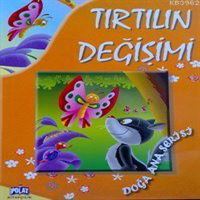 POLAT TIRTILIN DEĞİŞİMİ 1