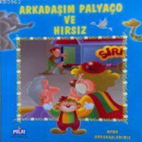 POLAT ARKADAŞIM PALYAÇO VE HIRSIZ 1