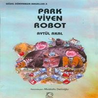 UÇANBALIK PARK YİYEN ROBOT 1