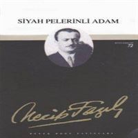 BÜYÜK DOĞU TİYATRO KİTABI SİYAH PELERİNLİ ADAM TİYATRO ESERLERİ 7 1