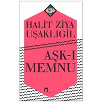 DERGAH ROMAN AŞK-I MEMNU 1