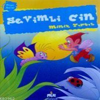 POLAT SEVİMLİ CİN MİNİK TIRTIL 1