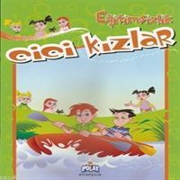POLAT CİCİ KIZLAR EĞİTİMSİZLİK 1