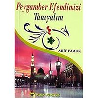 PAMUK DİNİ KİTAP PEYGAMBER EFENDİMİZİ TANIYALIM (CEP) 1