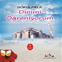 MEDRESE DİNİ KİTAP SORULARLA DİNİMİ ÖĞRENİYORUM 1