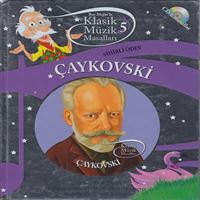 DOĞAN EĞİTİM KİTABI KLASİK MÜZİK MASALLARI-5: ÇAYKOVSKİ SİHİRLİ ÖDEV 1