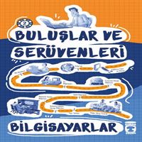 TİMAŞ BULUŞLAR VE SERÜVENLERİ: BİLGİSAYAR 1