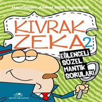 UĞURBÖCEĞİ EĞİTİM KİTABI KIVRAK ZEKA-2 (EĞLENCELİ SÖZEL MANTIK SORULARI) 1