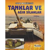TELESKOP EĞİTİM KİTABI SAVAŞ MAKİNELERİ - TANKLAR VE AĞIR SİLAHLAR 1