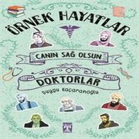 TİMAŞ ÖRNEK HAYATLAR 4 CANIN SAĞ OLSUN DOKTORLAR 1