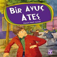 TİMAŞ HİKAYE BİR AVUÇ ATEŞ 1