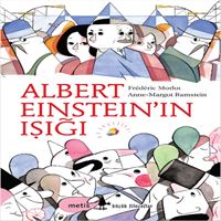 METİS HİKAYE ALBERT EİNSTEİNIN IŞIĞI 1