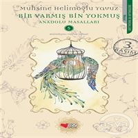 CAN HİKAYE ANADOLU MASALLARI-5: BİR VARMIŞ BİN YOKMUS 1