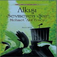 KUSAK HİKAYE ALKISI SEVMEYEN ŞAİR - MEHMET AKIF ERSOY 1